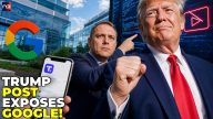 Revealed: Trump Resurfaces Google Whistleblower Clip And Next News Gets Named In THIS