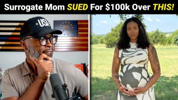 Surrogate Mom SUED For $100k After REFUSING To Terminate Pregnancy!