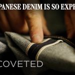 Why Jean Diehards Keep Buying $500 Japanese Denim | WSJ Coveted
