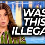 ‘The View’ Host Breaks the Law On-Air & Dave Rubin Has a Challenge for Her