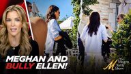 Meghan Markle Hangs with Notorious Bully ELLEN in UK
